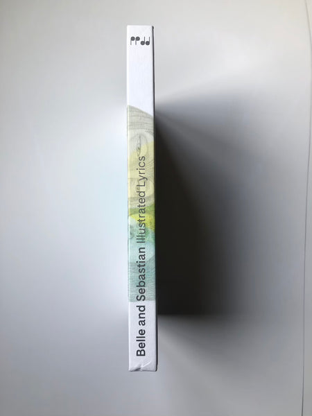 Belle and Sebastian Illustrated Lyrics Book - Merch Edition