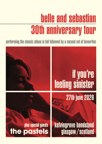 Glasgow 30th Anniversary Tour Poster - If You're Feeling Sinister